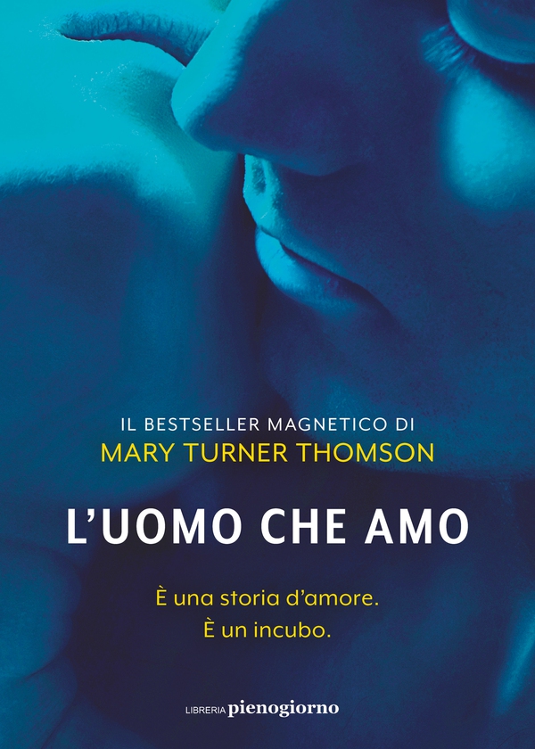 L'uomo che amo - Librerie.coop L'uomo che amo - Librerie.coop