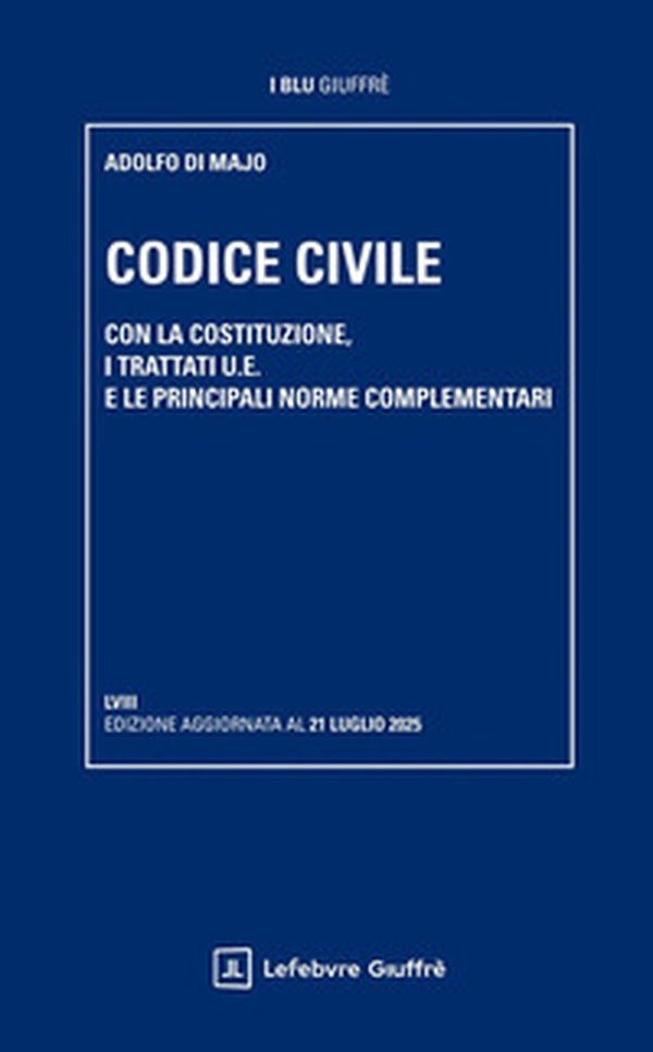 Codice civile. Con la Costituzione, i trattati U.E. e le principali norme complementari - Librerie.coop Codice civile. Con la Costituzione, i trattati U.E. e le principali norme complementari - Librerie.coop
