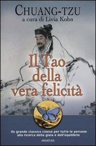 Il Tao della vera felicità - Librerie.coop