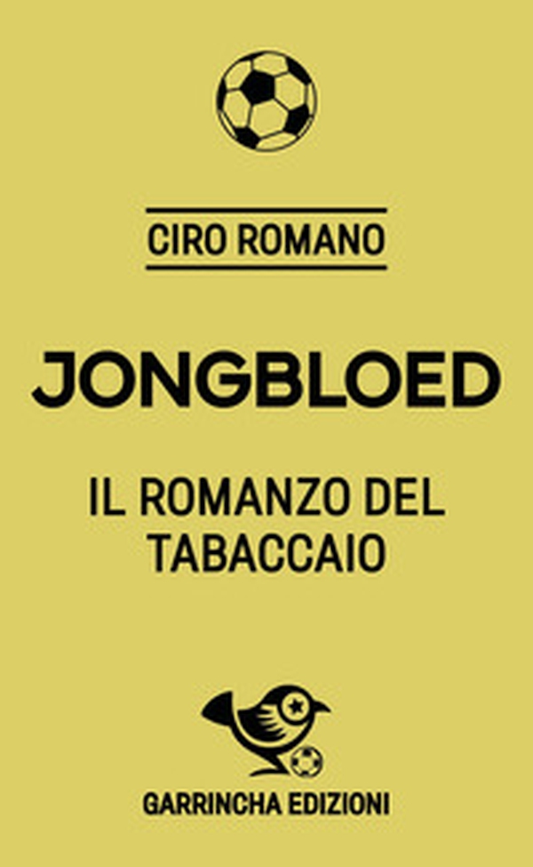 Jongbloed. Il romanzo del tabaccaio - Librerie.coop Jongbloed. Il romanzo del tabaccaio - Librerie.coop