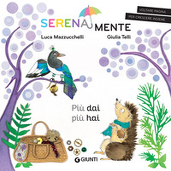 Più dai più hai. SerenaMente - Librerie.coop Più dai più hai. SerenaMente - Librerie.coop