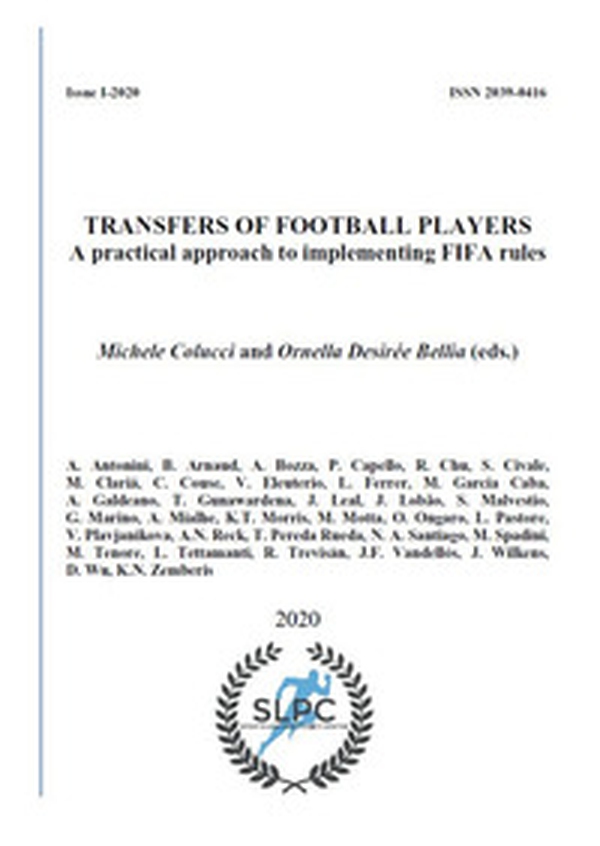 Transfers of football players. A practical approach to implementing FIFA rules - Librerie.coop Transfers of football players. A practical approach to implementing FIFA rules - Librerie.coop