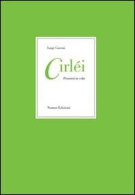 Cirléi. Pensieri in volo - Librerie.coop