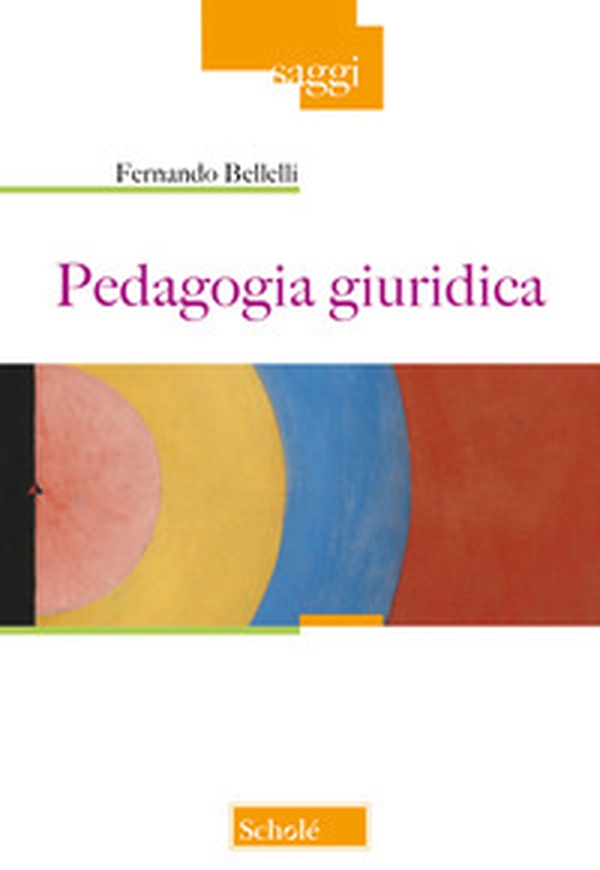 Pedagogia giuridica - Librerie.coop Pedagogia giuridica - Librerie.coop