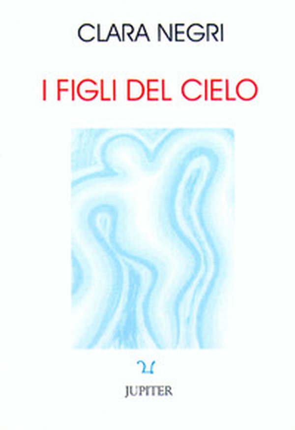 I figli del cielo. Le origini della scienza stellare - Librerie.coop I figli del cielo. Le origini della scienza stellare - Librerie.coop