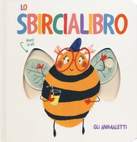Gli animaletti. Lo sbircialibro - Librerie.coop