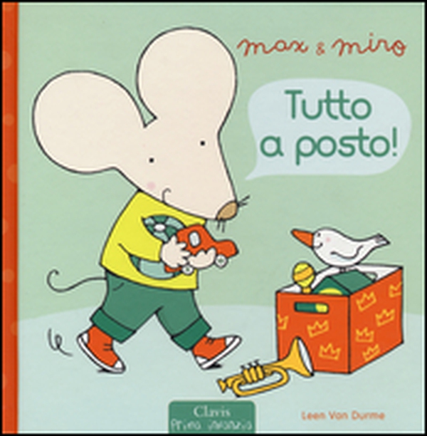 Tutto a posto! Max & Miro - Librerie.coop Tutto a posto! Max & Miro - Librerie.coop