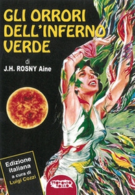 Gli orrori dell'inferno verde - Librerie.coop Gli orrori dell'inferno verde - Librerie.coop