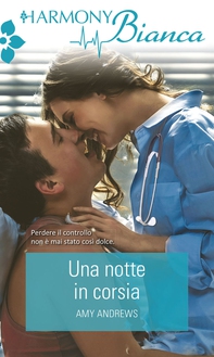 Una notte in corsia - Librerie.coop Una notte in corsia - Librerie.coop