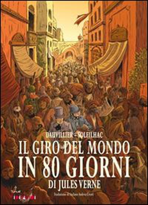Il giro del mondo in 80 giorni - Librerie.coop Il giro del mondo in 80 giorni - Librerie.coop