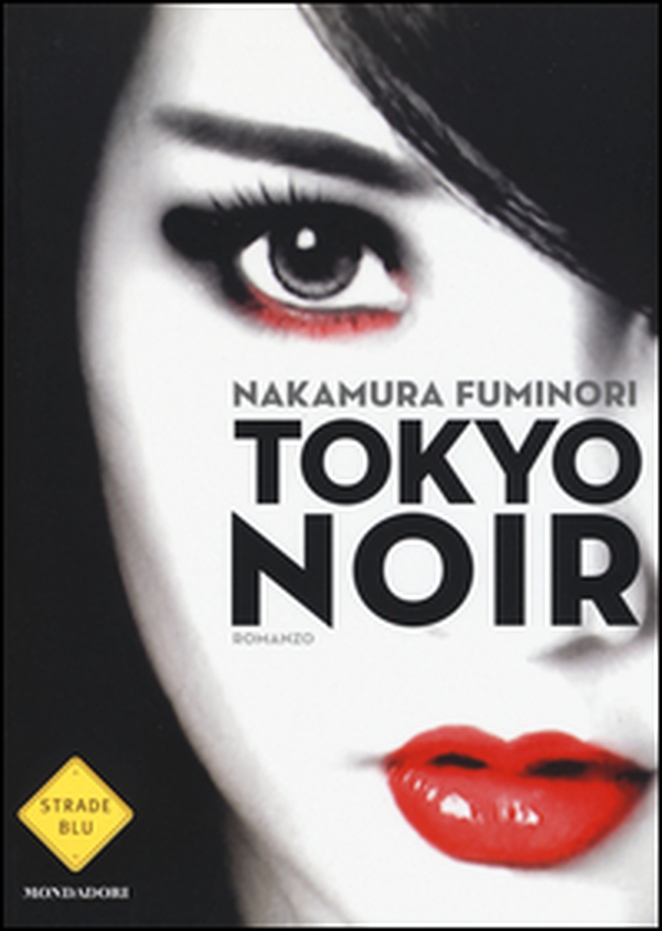 Tokyo noir - Librerie.coop Tokyo noir - Librerie.coop