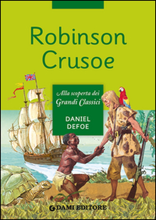 Robinson Crusoe - Librerie.coop Robinson Crusoe - Librerie.coop