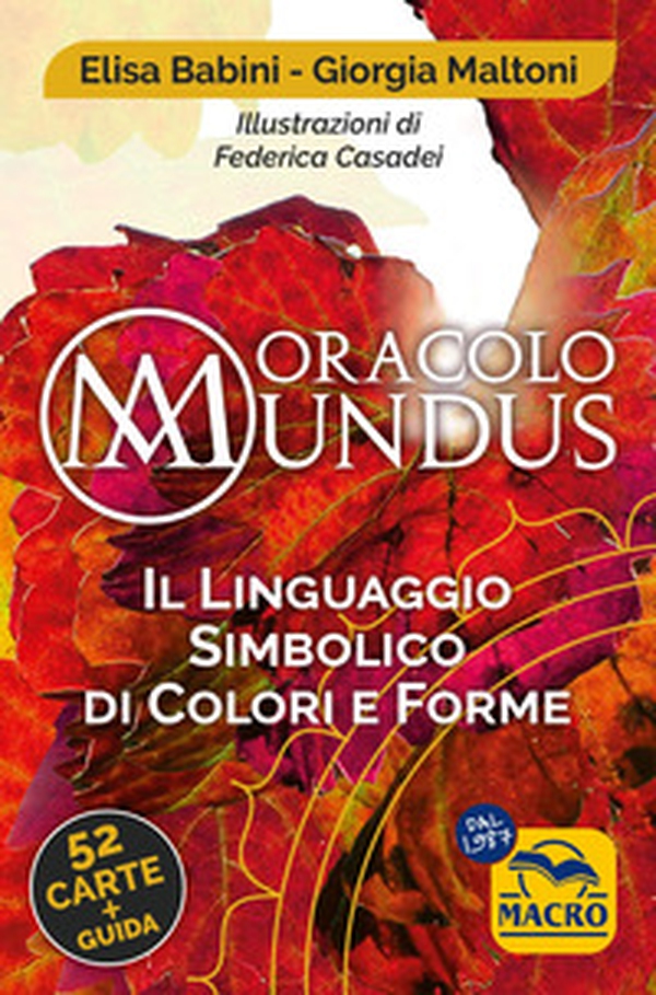 Oracolo mundus. Il linguaggio simbolico di colori e forme - Librerie.coop Oracolo mundus. Il linguaggio simbolico di colori e forme - Librerie.coop