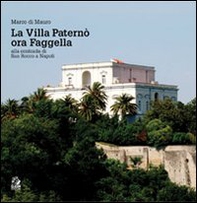 La villa Paternò. Nella contrada di San Rocco a Napoli - Librerie.coop