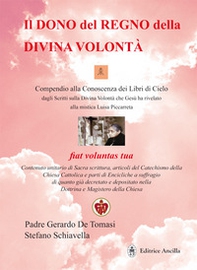 Il dono del regno della divina volontà - Librerie.coop