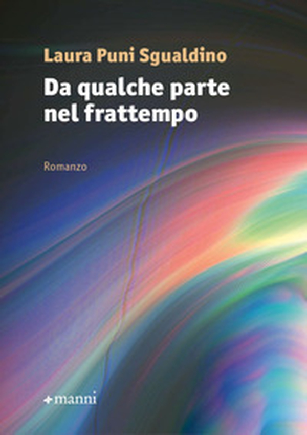 Da qualche parte nel frattempo - Librerie.coop Da qualche parte nel frattempo - Librerie.coop