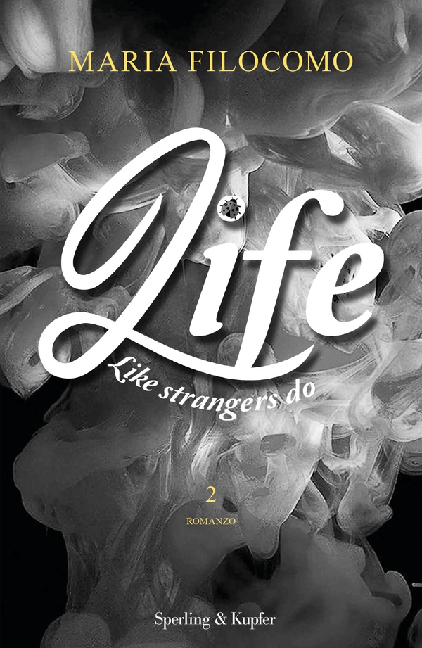 Like Strangers Do (edizione italiana) - Librerie.coop Like Strangers Do (edizione italiana) - Librerie.coop