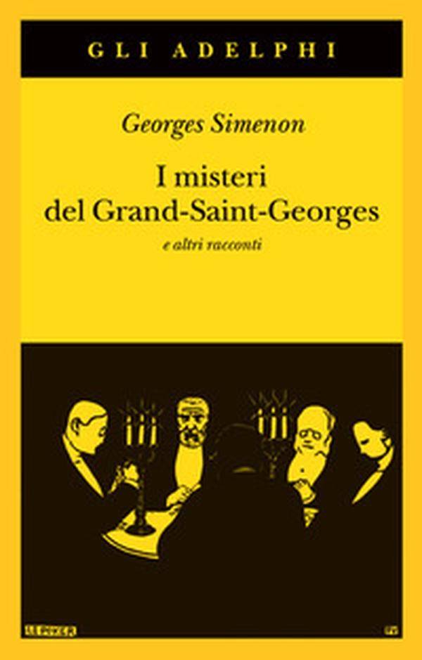 I misteri del Grand-Saint-Georges e altri racconti - Librerie.coop I misteri del Grand-Saint-Georges e altri racconti - Librerie.coop