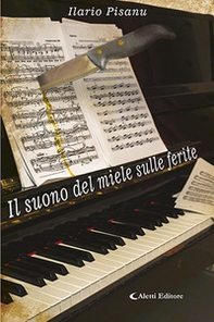 Il suono del miele sulle ferite - Librerie.coop