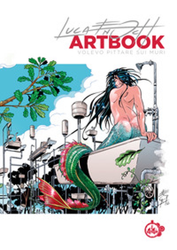 Luca Enoch artbook. Volevo pittare sui muri - Librerie.coop Luca Enoch artbook. Volevo pittare sui muri - Librerie.coop