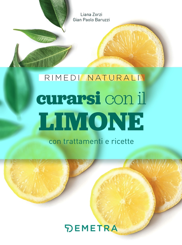 Curarsi con il limone - Librerie.coop Curarsi con il limone - Librerie.coop