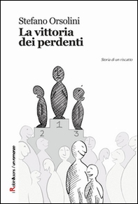 La vittoria dei perdenti - Librerie.coop La vittoria dei perdenti - Librerie.coop