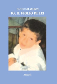 Io, il figlio di lei - Librerie.coop