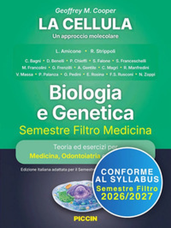 Biologia e genetica. Semestre filtro medicina - Librerie.coop