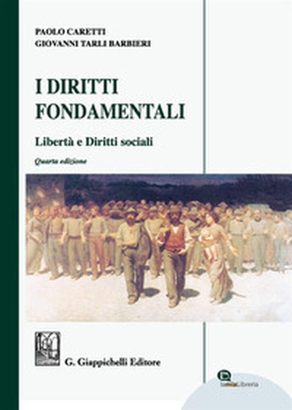 I diritti fondamentali. Libertà e diritti sociali - Librerie.coop