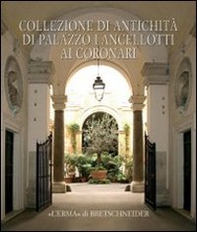 Collezione di antichità di palazzo Lancellotti ai Coronari - Librerie.coop