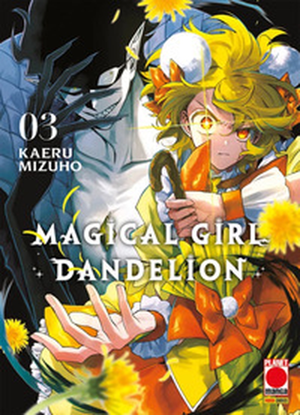 Magical girl dandelion - Vol. 3 - Librerie.coop