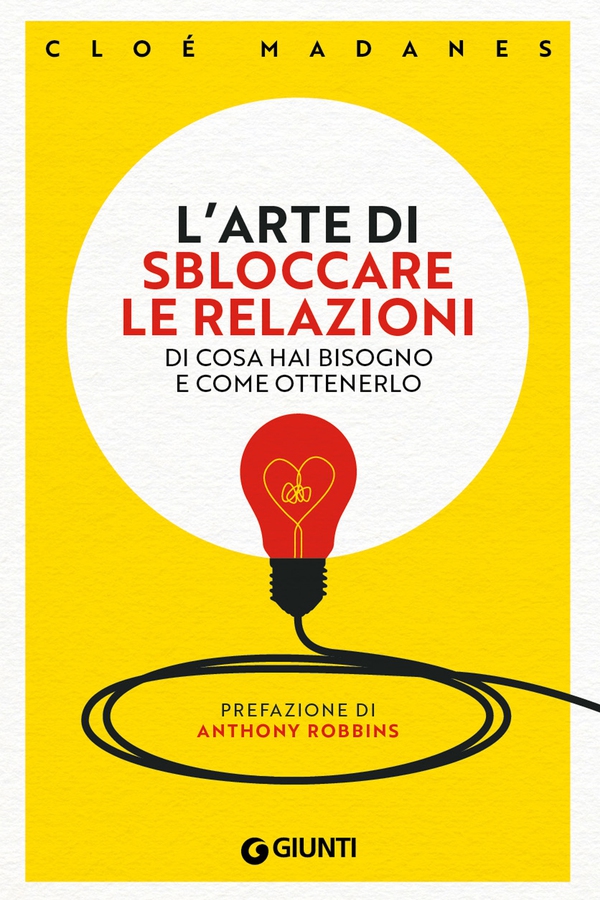 L’arte di sbloccare le relazioni - Librerie.coop L’arte di sbloccare le relazioni - Librerie.coop