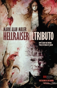 Hellraiser: il tributo - Librerie.coop Hellraiser: il tributo - Librerie.coop