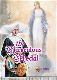 La medaglia miracolosa. Ediz. inglese - Librerie.coop