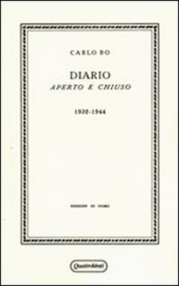 Diario aperto e chiuso. 1932-1944 (rist. anast. Milano, 1945) - Librerie.coop Diario aperto e chiuso. 1932-1944 (rist. anast. Milano, 1945) - Librerie.coop