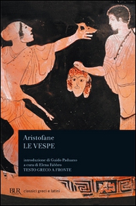 Le vespe. Testo greco a fronte - Librerie.coop