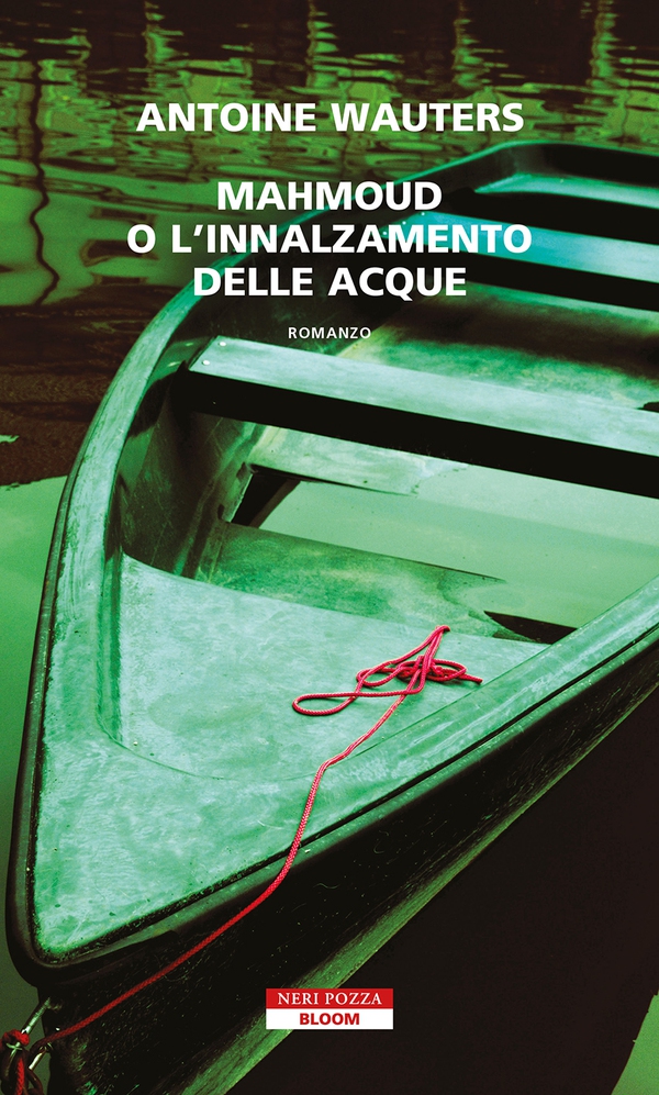 Mahmoud o l’innalzamento delle acque - Librerie.coop Mahmoud o l’innalzamento delle acque - Librerie.coop