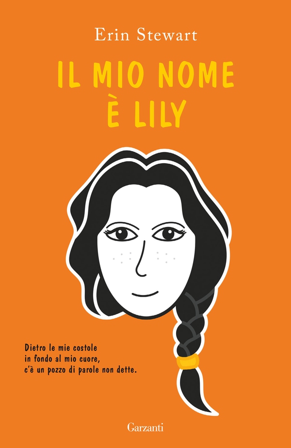 Il mio nome è Lily - Librerie.coop Il mio nome è Lily - Librerie.coop