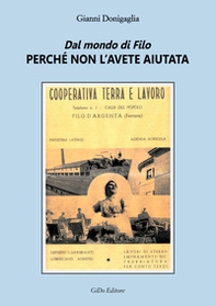 Dal mondo di Filo. Perché non l'avete aiutata - Librerie.coop Dal mondo di Filo. Perché non l'avete aiutata - Librerie.coop
