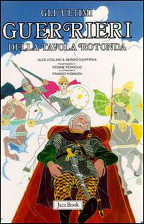 Re Artù, il Graal, i Cavalieri della Tavola Rotonda - Vol. 4 - Librerie.coop Re Artù, il Graal, i Cavalieri della Tavola Rotonda - Vol. 4 - Librerie.coop