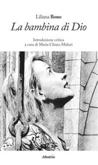 La bambina di Dio - Librerie.coop