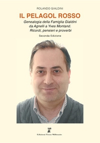 IL Pelagol rosso. Genealogia della famiglia Gialdini - Librerie.coop