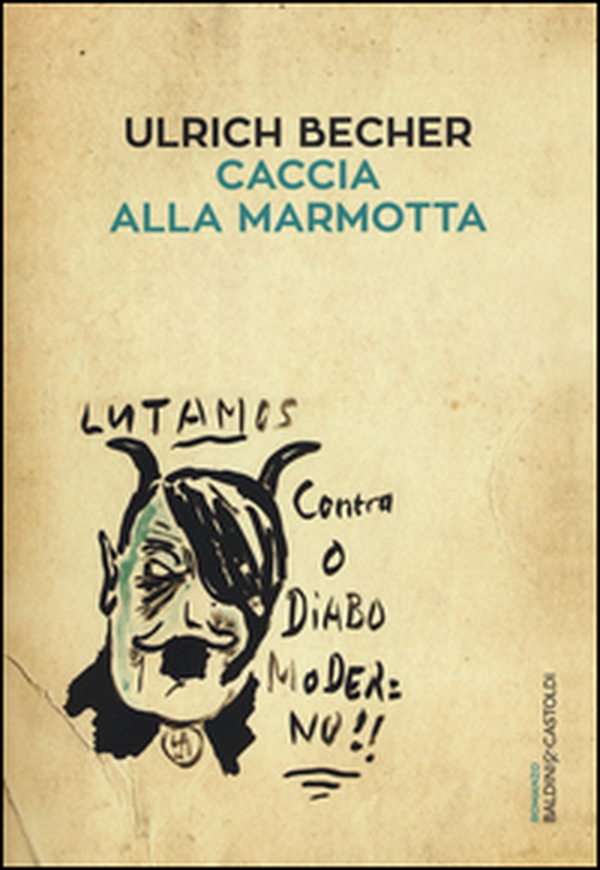 Caccia alla marmotta - Librerie.coop Caccia alla marmotta - Librerie.coop