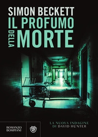 Il profumo della morte - Librerie.coop