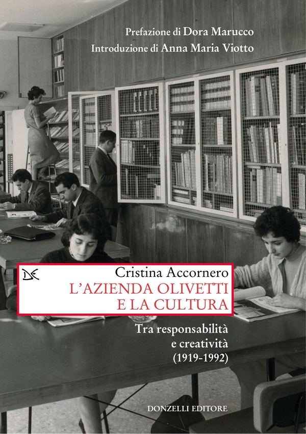 L'azienda Olivetti e la cultura - Librerie.coop L'azienda Olivetti e la cultura - Librerie.coop