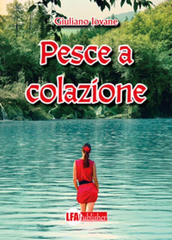 Pesce a colazione - Librerie.coop Pesce a colazione - Librerie.coop