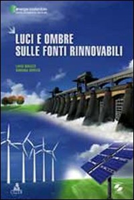 Luci e ombre sulle fonti rinnovabili - Librerie.coop