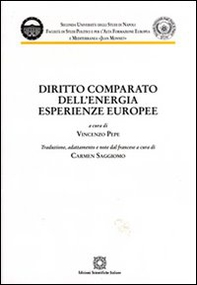 Diritto comparato dell'energia. Esperienze europee - Librerie.coop