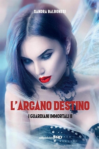 I guardiani immortali - Librerie.coop