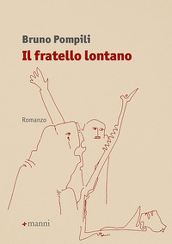 Il fratello lontano - Librerie.coop Il fratello lontano - Librerie.coop